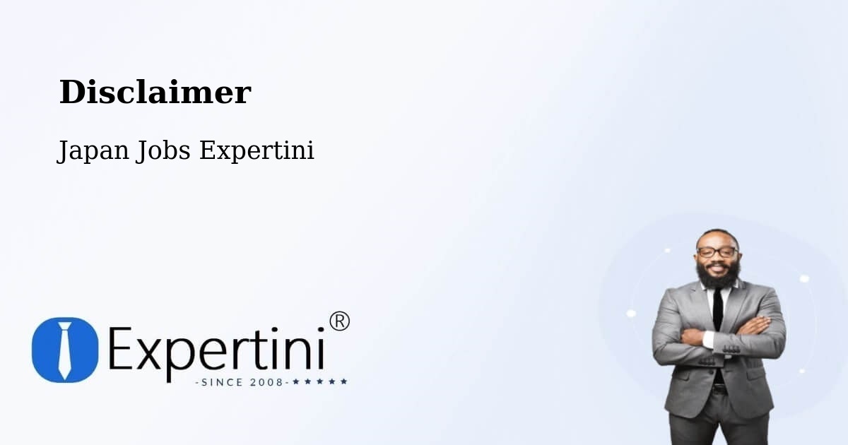 Disclaimer – Honchō - Japan Jobs Expertini