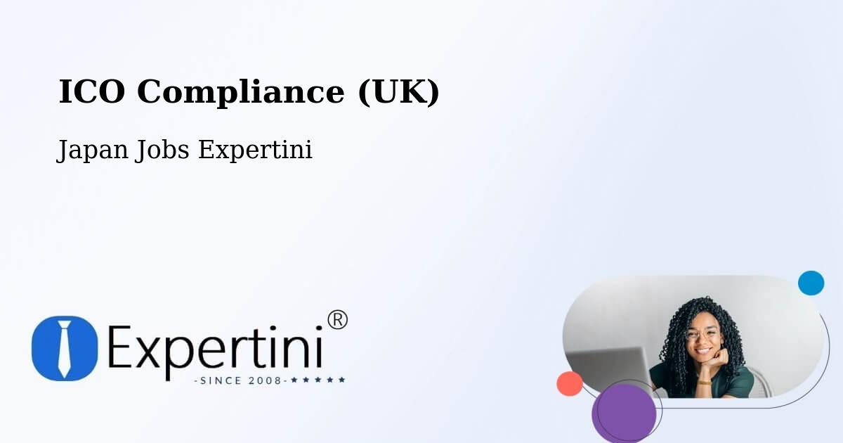 UK Data Protection & ICO Compliance – Honchō - Japan Jobs Expertini