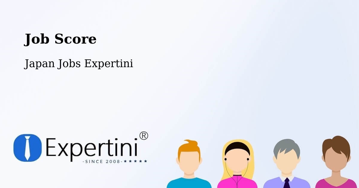 Job Score & Job Description Score Tool – Honchō - Japan Jobs Expertini
