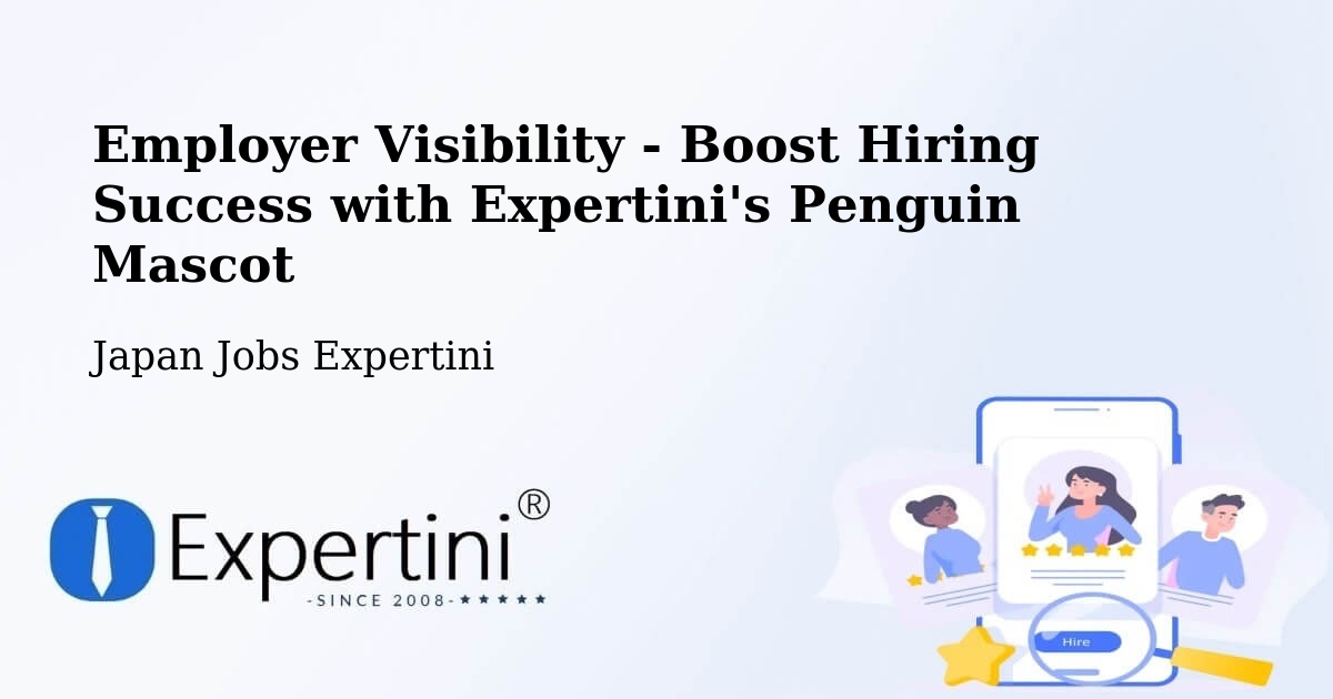 CV and Resume Visibility Optimization – Honchō - Japan Jobs Expertini